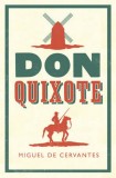 Don Quixote | Miguel De Cervantes