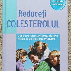 Reduceti Colesterolul - 30 De Retete Delicioase - - ,552870