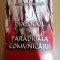 Dialogul in pradigma comunicarii - Georgeta Cornita : 2001