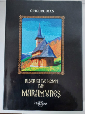 Biserici de lemn din Maramures, Proema, Album, Grigore Man foto