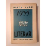 Miron Suru - 1935 literar: sinteză biblio-critică (1937)