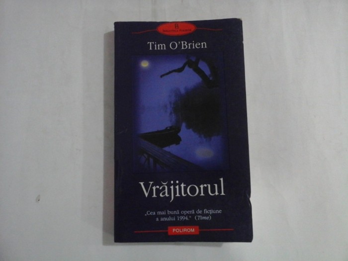 VRAJITORUL - TIM O'BRIAN