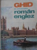 Ghid Conversatie Roman-Englez M. Miroiu, Editura Stiintifica 1970, 168 Pagini, Limba Romana