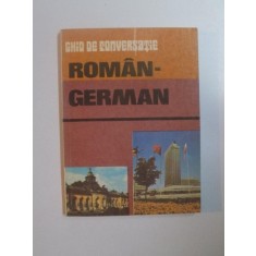 GHID DE CONVERSATIE ROMAN - GERMAN , 1989