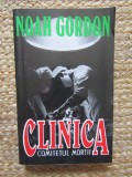 NOAH GORDON - CLINICA ( COMITETUL MORTII )