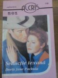 SEDUCTIE TEXANA-DORIS JANE PACKULA-344336