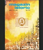 Cumpara ieftin MAGAZIN ISTORIC - REVISTA ISTORIE - ANUL V NR. 5 (50) - MAI 1971