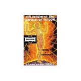 The Return of the Serpents of Wisdom - Special Edition