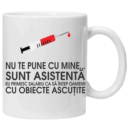 Cana alba personalizata &quot;... sunt asistenta...&quot;, INOVATIX&reg;. 330ml