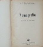 NOMOGRAFIA - M. V. PENTCOVSCHI ( CARTE MATEMATICA, 1952)