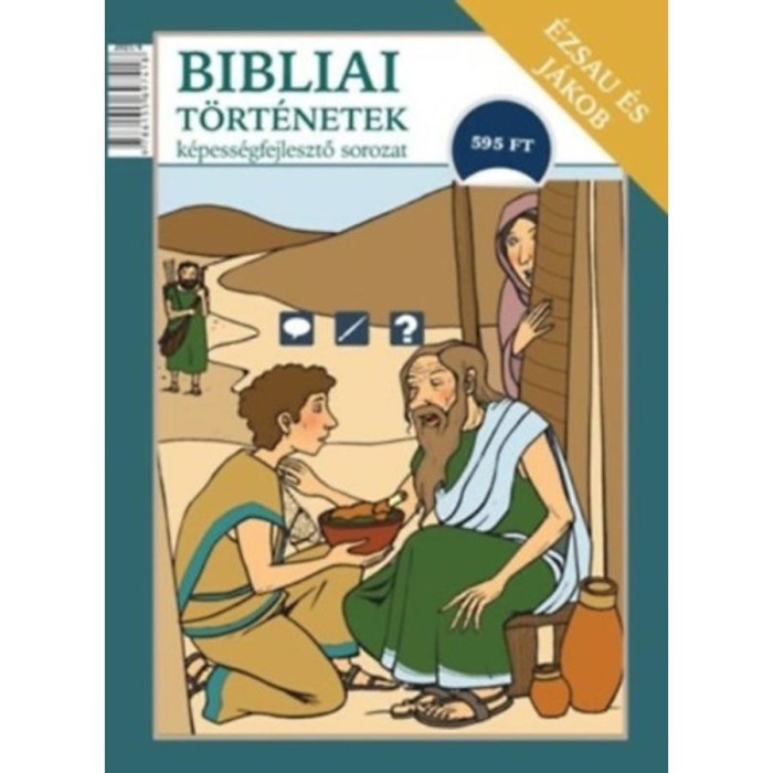 J&aacute;kob &eacute;s &Eacute;zsau - Bibliai t&ouml;rt&eacute;netek - J&aacute;t&eacute;kos foglalkoztat&oacute; - Scur Katalin