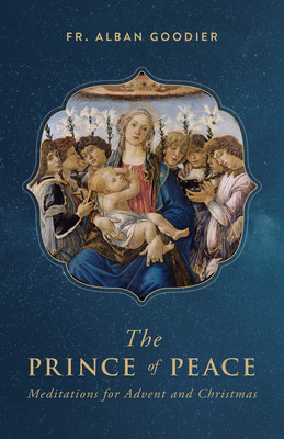 The Prince of Peace: Meditations for Advent and Christmas foto