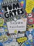 L. Pichon - Tom Gates - Scuze excelente (si alte lucruri minunate) (Editia: 2015)