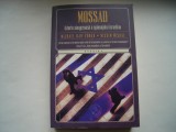 Mossad. Istoria sangeroasa a spionajului israelian - Michel Bar-Zohar, Nissim Mishal
