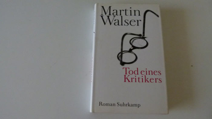 tod einer kritiker - martin walser