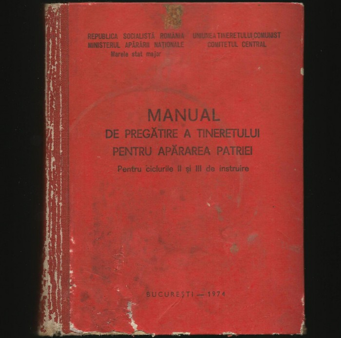 MANUAL DE PREGĂTIRE A TINERETULUI PENTRU APĂRAREA PATRIEI - INSTRUIRE MILITARĂ