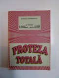 PROTEZA TOTALA . CURS DE PROPEDEUTICA STOMATOLOGICA , 1994
