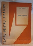 Teatru pentru amatori - Drumul Izvoarelor - Carte veche