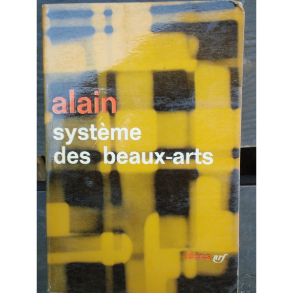 SYSTEME DES BEAUX-ARTS - ALAIN