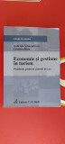 ECONOMIE SI GESTIUNE IN TURISM PROBLEME PROIECTE SI STUDII DE CAZ STANCIULESCU