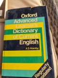 Oxford Advanced Learner's Dictionary of Current English, A.S. Hornby, 1980, Engleza, Cartonata