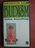 John Snelling - Elemente de Budism
