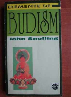 John Snelling - Elemente de Budism foto