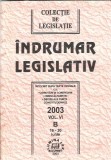 Indrumar legislativ (volumul 6, 2003)