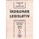Indrumar legislativ (volumul 6, 2003)