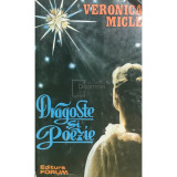 Veronica Micle - Dragoste si poezie (Editia: 1992)