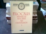 FILOCALIA SFINTELOR NEVOINTE ALE DESAVARSIRII - DUMITRU STANILOAIE VOL.2, Humanitas