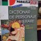 Dictionar de Personaje literare pentru clasele V-VIII - Adina Elena Sasu