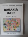 Romania Mare, puterea politica - Eugen Stanescu