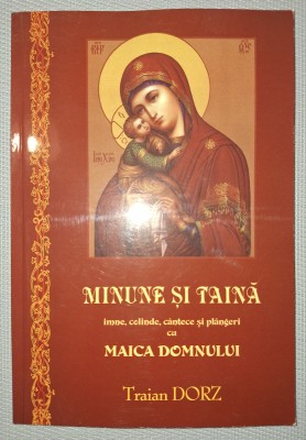 TRAIAN&amp;nbsp;DORZ&amp;nbsp;- MINUNE SI TAINA foto