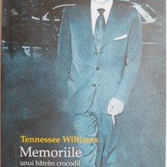 Memoriile unui batran crocodil – Tennessee Williams