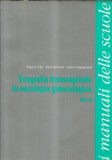 Ecografia transvaginale in oncologia ginecologica - Eugenio Volpi