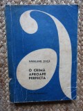 Haralamb Zinca - O crima aproape perfecta, 1969