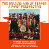 The Beatles and Sgt. Pepper: A Fans&#039; Perspective