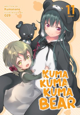 Kuma Kuma Kuma Bear (Light Novel) Vol. 11 foto