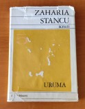 Zaharia Stancu - Uruma. Scrieri (volumul 5)