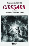 Ciresarii (5 vol.)