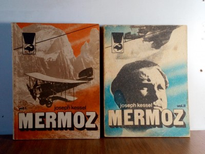 Joseph Kessel - Mermoz (2 vol) foto