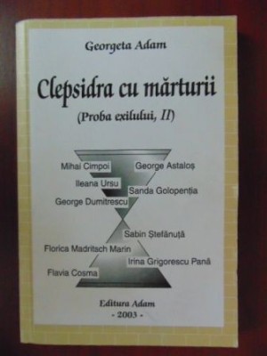 Clepsidra cu marturii Proba exilului II foto