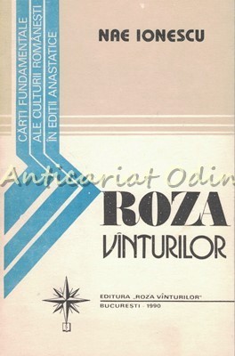 Roza Vinturilor - Nae Ionescu