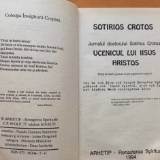 UCENICUL LUI IISUS HRISTOS- JURNALUL DOCTORULUI SOTIRIOS CROTOS