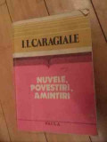 Nuvele Povestiri Amintiri - I.l.caragiale ,535876