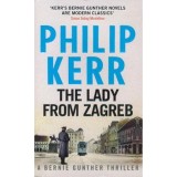 The Lady from Zagreb - Philip Kerr
