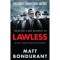 Lawless - Matt Bondurant