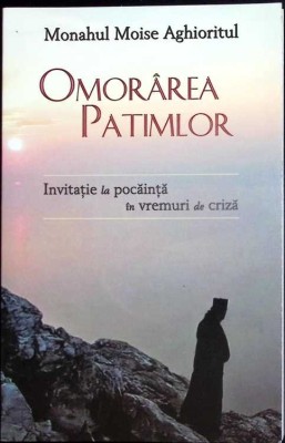 OMORAREA PATIMILOR-MONAHUL MOISE AGHIORITUL-278911 foto