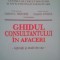 Gabriel I. Nastase - Ghidul consultantului in afaceri (Editia: 2010)
